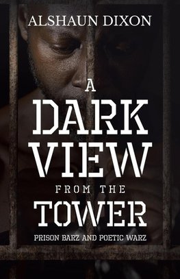 A Dark View From The Tower