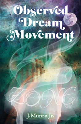 Observed Dream Movement