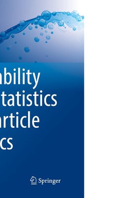 Probability and Statistics for Particle Physics