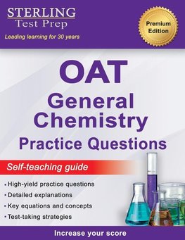 Sterling Test Prep OAT General Chemistry Practice Questions