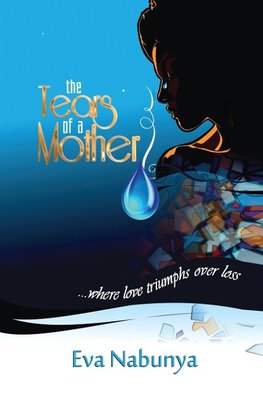 The Tears of a mother