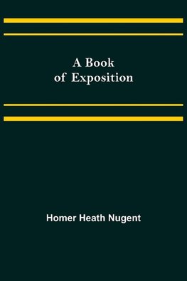 A Book of Exposition