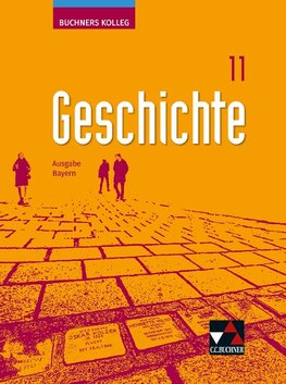 Buchners Kolleg Geschichte Bayern 11 - neu