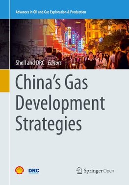 China's Gas Development Strategies