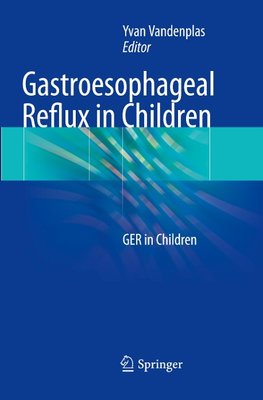 Gastroesophageal Reflux in Children