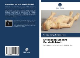 Entdecken Sie Ihre Persönlichkeit