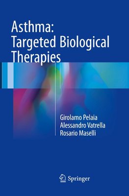 Asthma: Targeted Biological Therapies