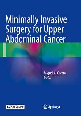 Minimally Invasive Surgery for Upper Abdominal Cancer