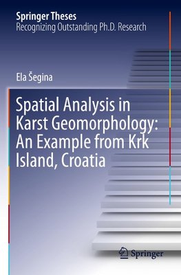 Spatial Analysis in Karst Geomorphology: An Example from Krk Island, Croatia