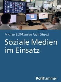 Soziale Medien in der Gefahrenabwehr
