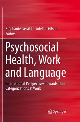Psychosocial Health, Work and Language
