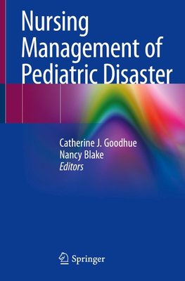 Nursing Management of Pediatric Disaster