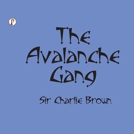 Avalanche Gang