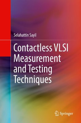 Contactless VLSI Measurement and Testing Techniques