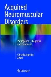 Acquired Neuromuscular Disorders