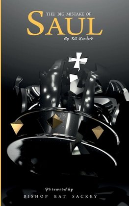 The Big Mistake of Saul