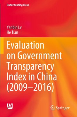 Evaluation on Government Transparency Index in China (2009-2016)