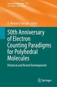 50th Anniversary of Electron Counting Paradigms for Polyhedral Molecules