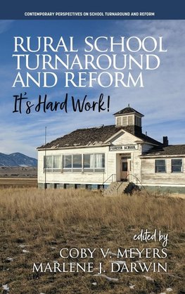 Rural School Turnaround and Reform