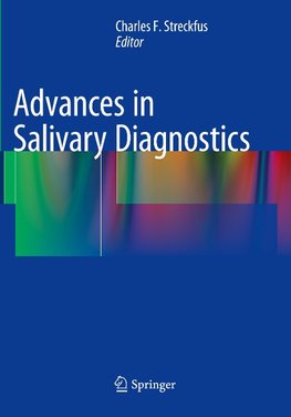 Advances in Salivary Diagnostics