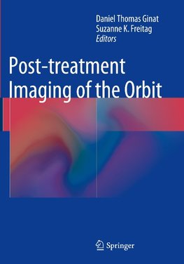 Post-treatment Imaging of the Orbit