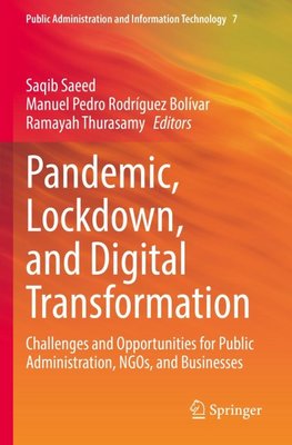 Pandemic, Lockdown, and Digital Transformation