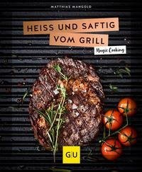 Saftig vom Grill