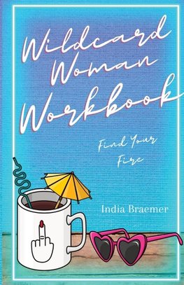 Wildcard Woman Workbook