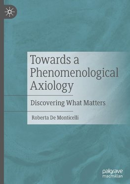 Towards a Phenomenological Axiology