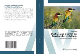 Qualität und Qualität der Funktionsbereitstellung: