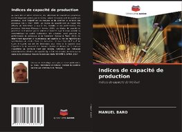 Indices de capacité de production