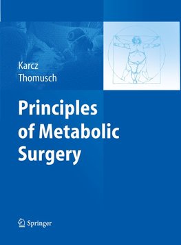 Principles of Metabolic Surgery