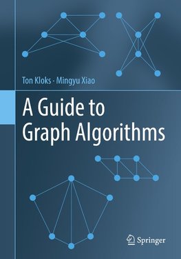 A Guide to Graph Algorithms