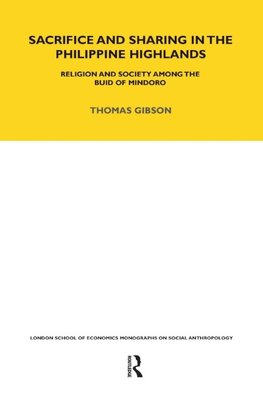 Sacrifice and Sharing in the Philippine Highlands