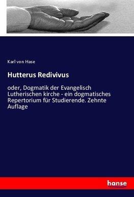 Hutterus Redivivus