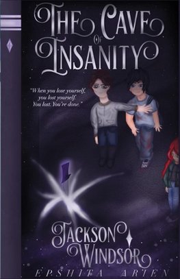 The Cave of Insanity