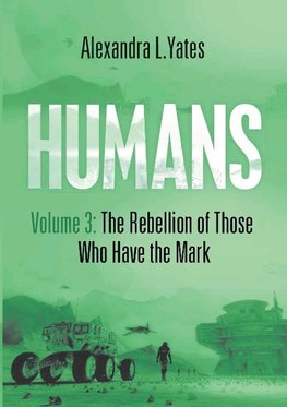 HUMANS Volume 3