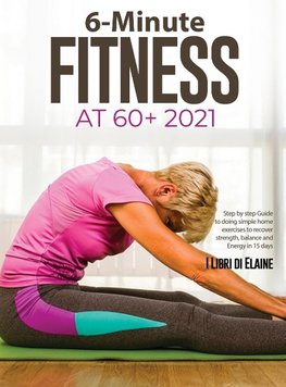 6-Minute Fitness at 60+ 2021