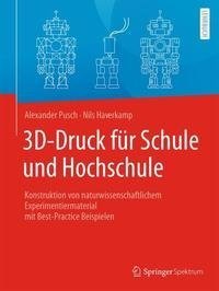 3D-Druck für Schule und Hochschule