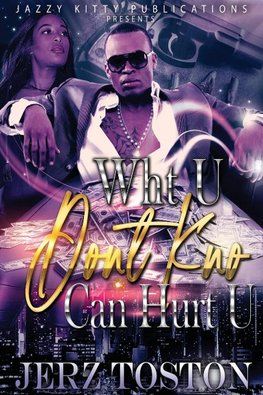 Wht U Don't Kno Can Hurt U