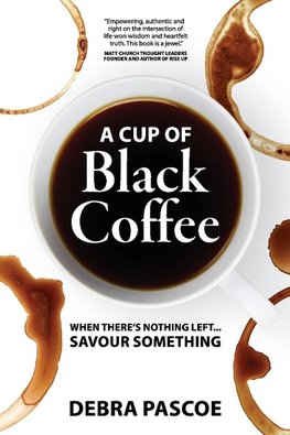 A Cup of Black Coffee