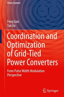 Coordination and Optimization of Grid-Tied Power Converters