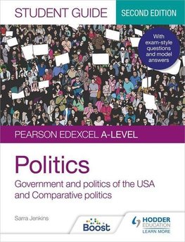 Pearson Edexcel A-level Politics Student Guide 2