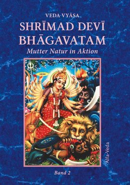 Shrimad Devi Bhagavatam Band 2