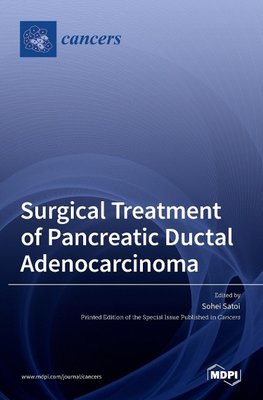 Surgical Treatment of Pancreatic Ductal Adenocarcinoma