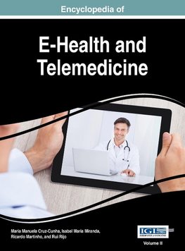Encyclopedia of E-Health and Telemedicine, VOL 2