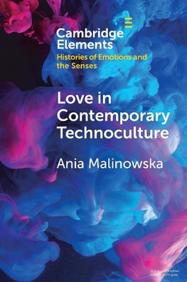 Love in Contemporary Technoculture