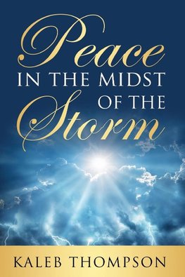 Peace in the Midst of the Storm