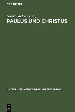 Paulus und Christus