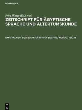Gedenkschrift für Siegfried Morenz, Teil 2b